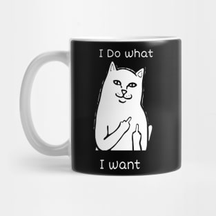 i do what I want sacrcastic cat memes Mug